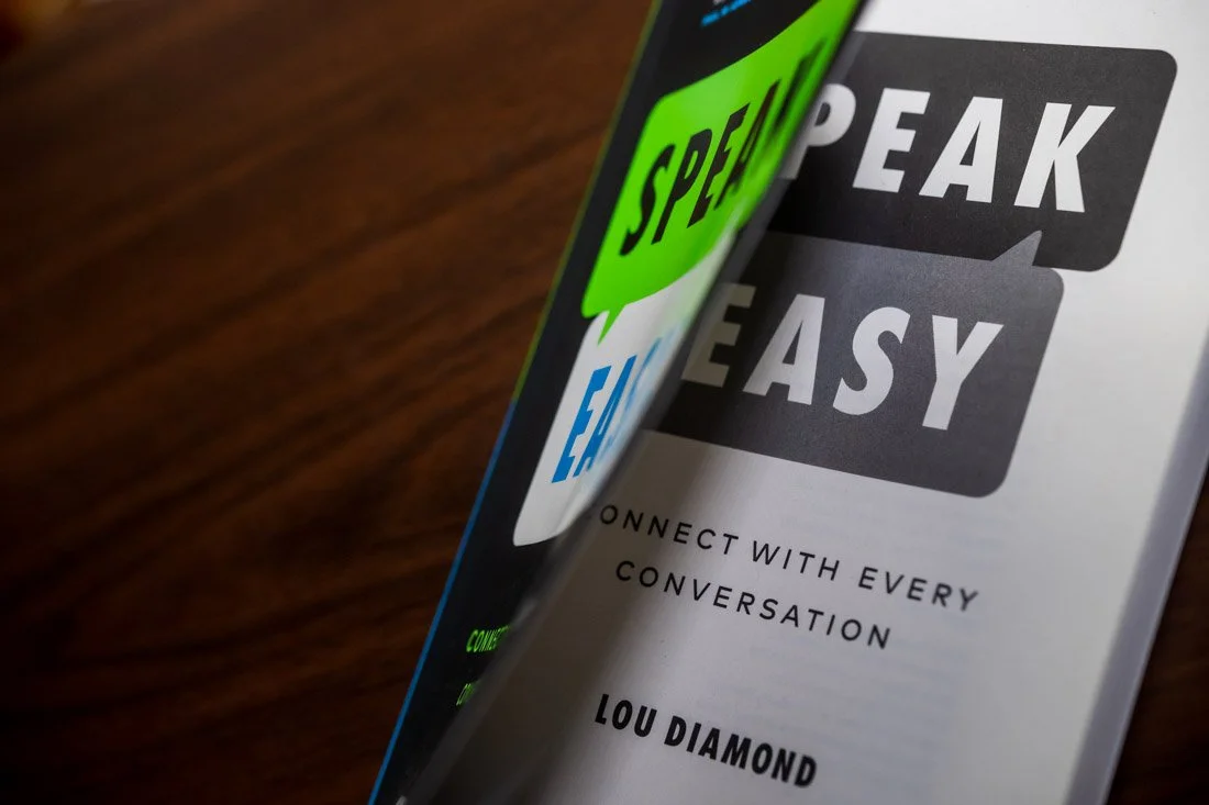 SPEAK EASY by Lou Diamond — Thrive LouD with Lou Diamond